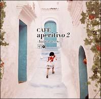 CAFE aperitivo 2�`Italian Sweets�`