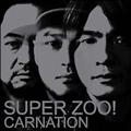 SUPER ZOO!(ʏ)
