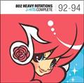 802 HEAVY ROTATIONS�`J-HITS COMPLETE '92-'94�`