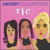 THE ARTIST COLLECTION-TLC