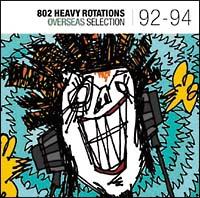 802 HEAVY ROTATIONS`OVERSEAS SELECITON '92-'94