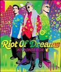 RIOT OF DREAMS