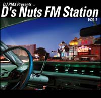 DJ PMX Presents...D'z Nutz FM Station VOL.1/DS455̉摜EWPbgʐ^