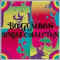 BO GUMBOS SINGLE COLLECTION