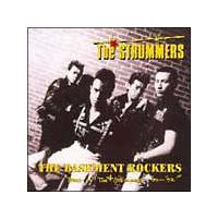 THE BASEMENT ROCKERgTHE BEST OF THE STRUMMERS!!