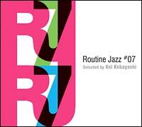 ���[�e�B���E�W���Y�E DJ �~�b�N�X�h�E�o�C�EKEI KOBAYASHI VOL.7