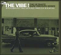 THE VIBE!Vol.4 Afro-Cuban Rhythms, Latin Jazz, Mambos & Descargas