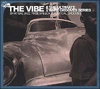 THE VIBE!Vol.7 Spiritual Jazz, Free Speech & Political Grooves