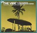 THE VIBE!Vol.8 Bossa Nova, Samba Jazz & Brazillian Bop