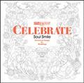 [NVB p[eB[EGfBO presents CELEBRATE Soul Smile