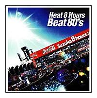 Heat 8 Hours Beat 80's