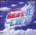 NHK V˂Ăт MTK the BEST II for LIFE