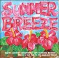 SUMMER BREEZE