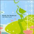 Music for Nyancos`Hello!Our Brillant Future