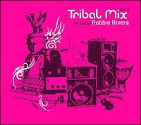 Tribal Mix Vol.3 Mixed By Robbie Rivera/IjoX̉摜EWPbgʐ^
