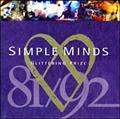 GLITTERING PRIZE-SIMPLE MINDS '81-'92