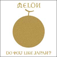 Do you like Japan?/MELON̉摜EWPbgʐ^