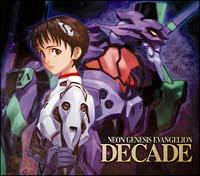 NEON GENESIS EVANGELION [DECADE]