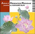 Adult Oriented Reggae