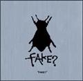 FAKE?