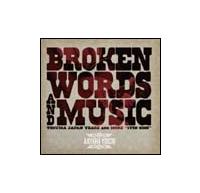 Broken Words And Music