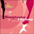 njJ~!Honey Comming LoveSongs