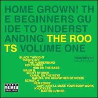 Home Grown! The Beginner's Guide to Understanding the Roots, Vol. 1 [Clean]/UE[c̉摜EWPbgʐ^