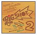 BIG SHOT 2