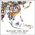 MAYUMI THE BEST`KOKORO NO TOMO