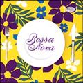 Slow Food Music-Bossa NOVA-