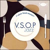 Slow Food Music-V.S.O.P Jazz-/オムニバスの画像・ジャケット写真
