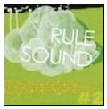 RULE SOUND #2