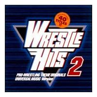 WRESTLE HITS 2-PRO.WRESTLING THEME ORIGINALS-