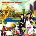 Switched-On Journey(ʏ)