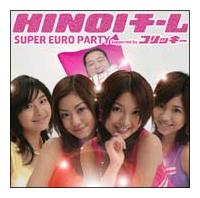 SUPER EURO PARTY/HINOI`[̉摜EWPbgʐ^