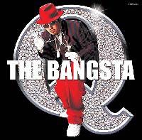 THE BANGSTA