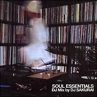 BEST OF SOUL ESSENTIALS mixed by DJ SAKURAI