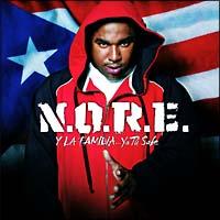 N.O.R.E. y la Familia...Ya T Sabe [Clean]