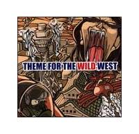 THEME FOR THE WILD WEST