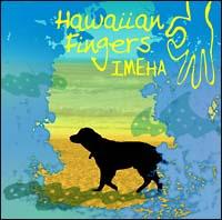 Hawaiian Fingers