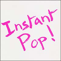 Instant Pop! 1/farmstaỷ摜EWPbgʐ^