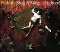 Sing A Song...Lighter!
