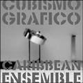 CUBISMO GRAFICO CARIBBEAN ENSEMBLE