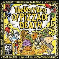 The Very Best Of PIZZA OF DEATH
