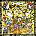 The Very Best Of PIZZA OF DEATH