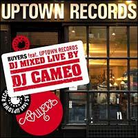 BUYERS FEAT.UPTOWN RECORDS DJ MIXED BY DJ CAMEO