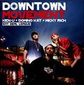 DOWN TOWN MOVEMENT