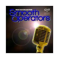 GOLD~BMR presents SMOOTH OPERATORS 2006