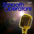 GOLD~BMR presents SMOOTH OPERATORS 2006