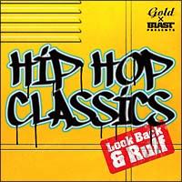 HIP HOP CLASSICS-Look Back & Rough!-